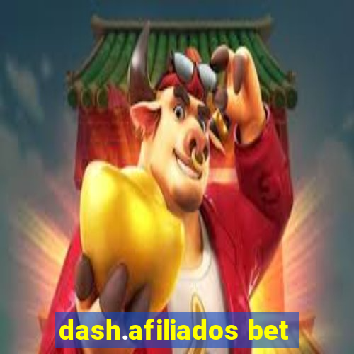 dash.afiliados bet